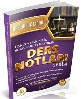 HUKAL HMGS-Hakimlik Türk Hukuk Tarihi Ders Notları - Savaş Yayınları