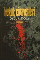 Hukuk Cinayetleri - Lis Yayınları