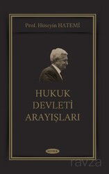 Hukuk Devleti Arayışları - Kevser Yayınları