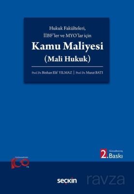 Hukuk Fakülteleri, İİBF'ler ve MYO'lar için Kamu Maliyesi (Mali Hukuk) - 1