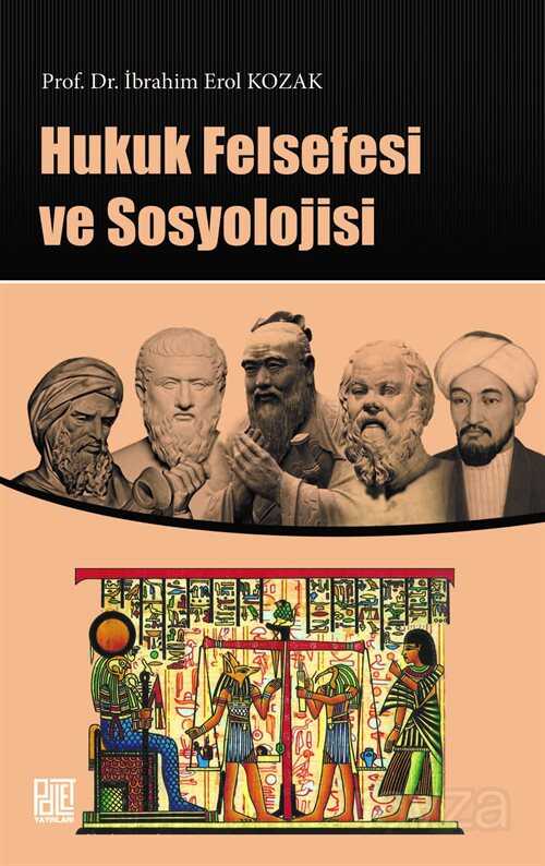 Hukuk Felsefesi ve Sosyolojisi - Palet Yayınları (Konya)