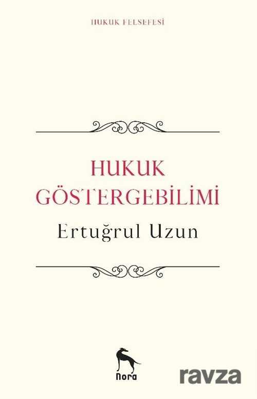 Hukuk Göstergebilimi - Nora Kitap