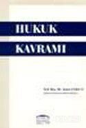 Hukuk Kavramı - Seçkin Yayıncılık