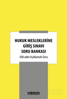 Hukuk Mesleklerine Giriş Sınavı Soru Bankası - 1