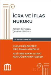 Hukuk Mesleklerine Giriş Sınavına Hazırlık - İcra ve İflas Hukuku - Adalet Yayınevi