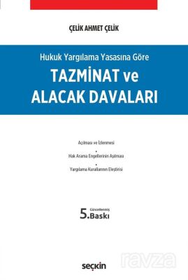 Hukuk Yargılama Yasasına Göre - Tazminat ve Alacak Davaları - 1