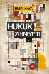 Hukuk Zihniyeti - Eskiyeni Yayınları