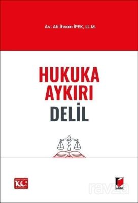 Hukuka Aykırı Delil - 1