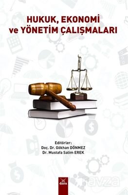 Hukuk,Ekonomi Ve Yönetim Çalışmaları - 1