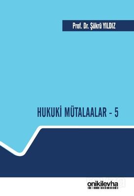 Hukuki Mütalaalar 5 - 1