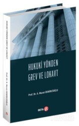 Hukuki Yönden Grev ve Lokavt - Beta Basım Yayım