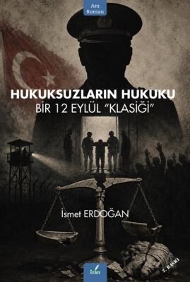 Hukuksuzların Hukuku - 1