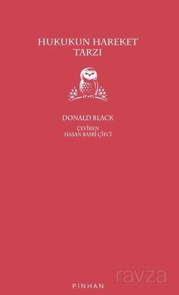 Hukukun Hareket Tarzı - Pinhan Yayıncılık