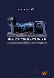 Hukukun Temel Kavramları - Sayda Yayıncılık