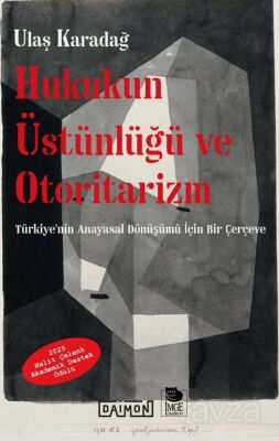 Hukukun Üstünlüğü ve Otoritarizm - 1