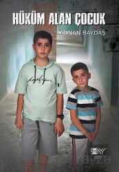 Hüküm Alan Çocuk - Servet Yayınevi
