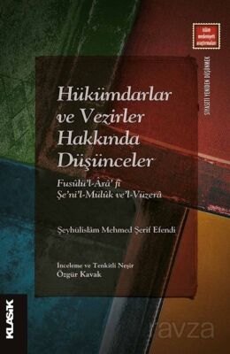 Hükümdarlar ve Vezirler Hakkında Düşünceler - 1