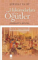 Hükümdarlara Öğütler (Nasihatü'l-Müluk) - Bilge Kültür Sanat