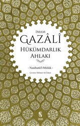 Hükümdarlık Ahlakı (Nasihatü'l-Müluk) - İnsan Yayınları