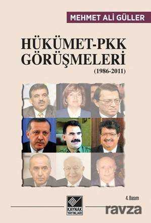 Hükümet-PKK Görüşmeleri (1986-2011) - Kaynak Yayınları