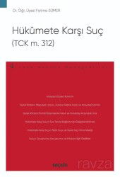 Hükumete Karşı Suç (TCK m. 312) - Seçkin Yayıncılık