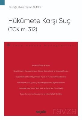 Hükumete Karşı Suç (TCK m. 312) - 1
