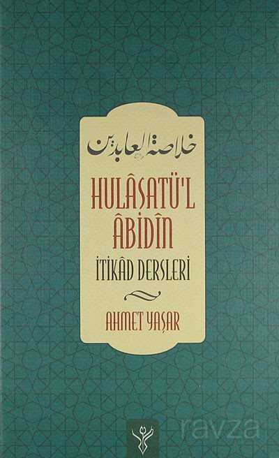 Hulasatü'l Abidin - Kalem Yayınevi (Trabzon)