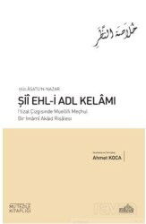 Hülasatü'n Nazar Şii Ehl-İ Adl Kelamı - Endülüs
