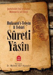 Hulasatü't-Tebyin fi Tefsiri Sureti Yasin - Yasin Yayınevi