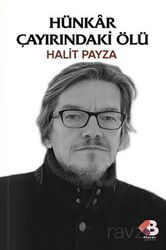 Hünkar Çayırındaki Ölü - Klaros Yayınları