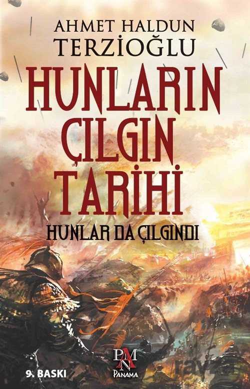 Hunların Çılgın Tarihi - 1