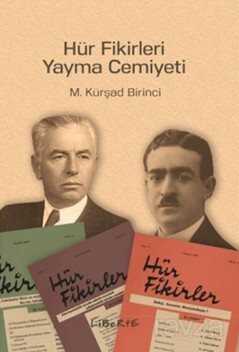 Hür Fikirleri Yayma Cemiyeti - Liberte Yayınları