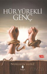 Hür Yürekli Genç - Tahlil Yayınları