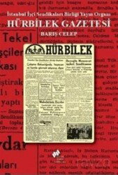 Hürbilek Gazetesi - TÜSTAV (T. Sosyal Tarih Vakfı) Yayınları