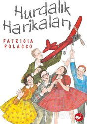 Hurdalık Harikaları - Beyaz Balina Yayınları