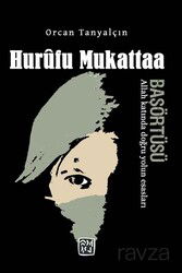 Hurûfu Mukattaa, Allah Katında Doğru Yolun Esasları, Baş Örtüsü - Kutlu Yayınevi