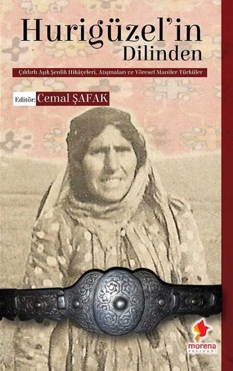Hurigüzel'in Dilinden - Morena Yayınevi