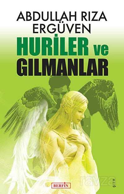 Huriler ve Gılmanlar - Berfin Yayınları