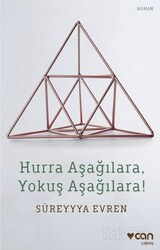 Hurra Aşağılara, Yokuş Aşağılara! - Can Yayınları