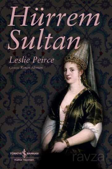 Hürrem Sultan - İş Bankası Yayınları