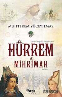 Hürrem ve Mihrimah - Nesil Yayınları