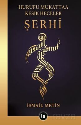 Hurufu Mukattaa Kesik Heceler Şerhi - 1