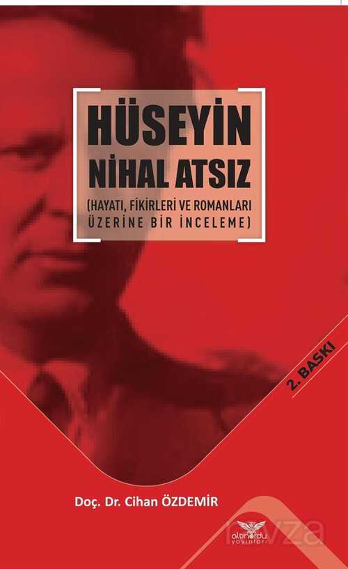 Hüseyin Nihal Atsız - Altınordu Yayınları