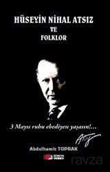Hüseyin Nihal Atsız ve Folklor - Berikan Yayınevi