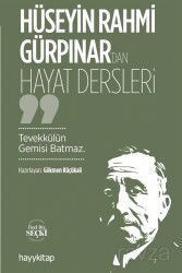 Hüseyin Rahmi Gürpınar'dan Hayat Dersleri - Hayy Kitap