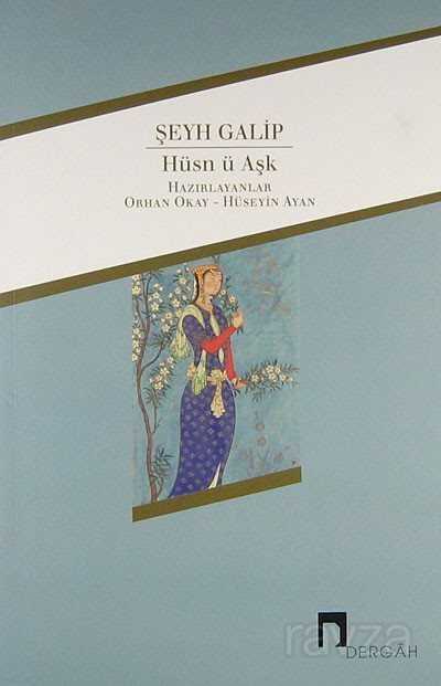 Hüsnü Aşk - Dergah Yayınları