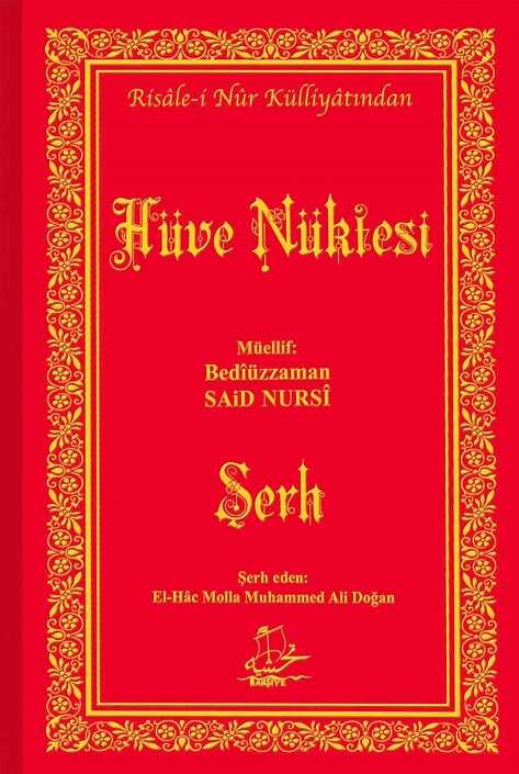 Hüve Nüktesi ve Serhi - Semendel Yayinlari