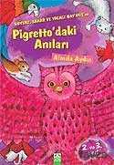 Huysuz, Sakar ve Yalnız Bay Kuş'un Pigretto'daki Anıları 2.ve 3. Sınıf - Altın Kitaplar - Özel Ürün