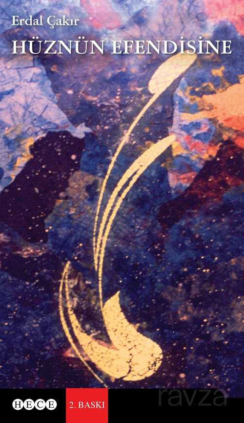 Hüznün Efendisine - Hece Yayınları