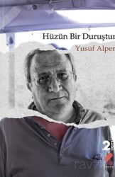 Hüzün Bir Duruştur - Klaros Yayınları